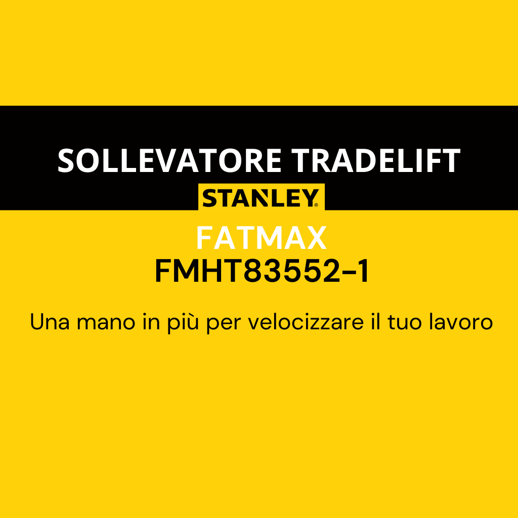 SOLLEVATORE TRADELIFT FATMAX